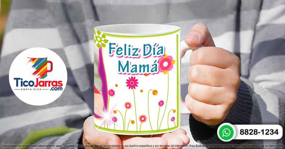 Feliz Día Mamá - TicoJarras