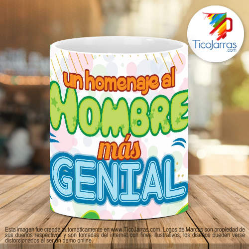 Tazas Personalizadas Un homenaje al Hombre más Genial - Día del Hombre
