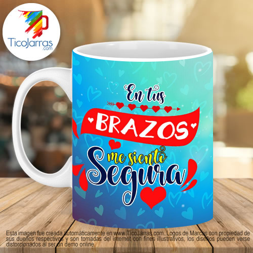 Jarras Personalizadas En tus brazos me siento segura