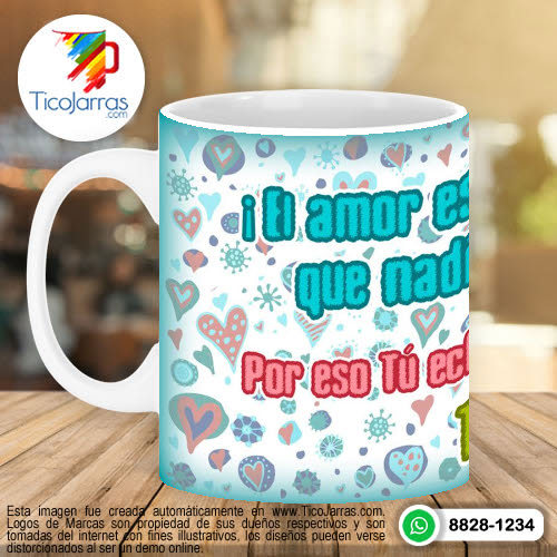 Tazas Personalizadas en Costa Rica El amor es la mayor Joya que nadie puede tener