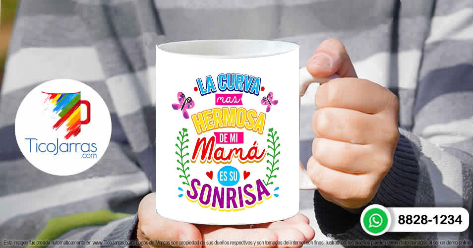 Tazas Personalizadas en Costa Rica La curva más hermosa de mi mama es su Sonrisa