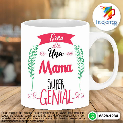 Eres una mamá super Genial