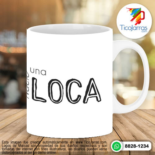 Diseños Personalizadas Nació una Loca...