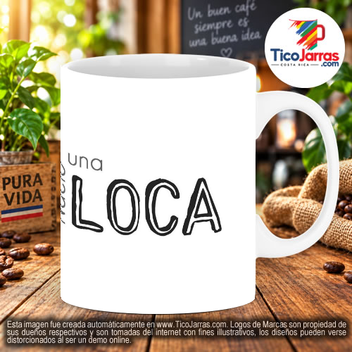 Nació una Loca...