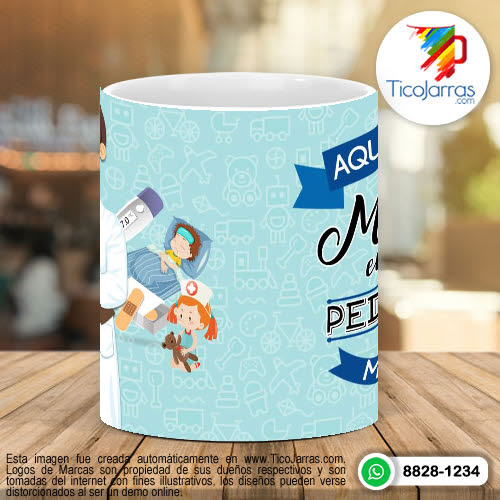 Tazas Personalizadas Aquí Toma el Mejor Pediatra