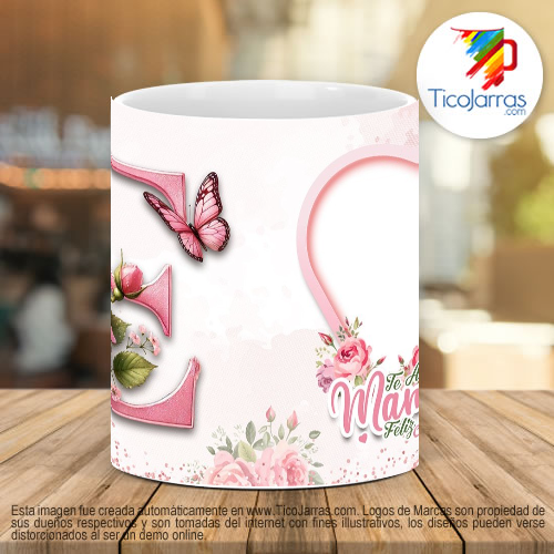 Tazas Personalizadas Te amo Mamá, Feliz Día Letra E