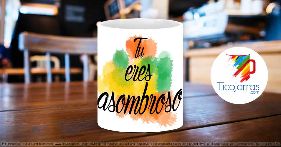 Tazas Personalizadas en Costa Rica Tu eres asombroso