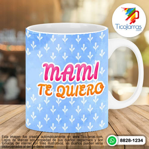 Tazas Personalizadas en Costa Rica Mamí te quiero