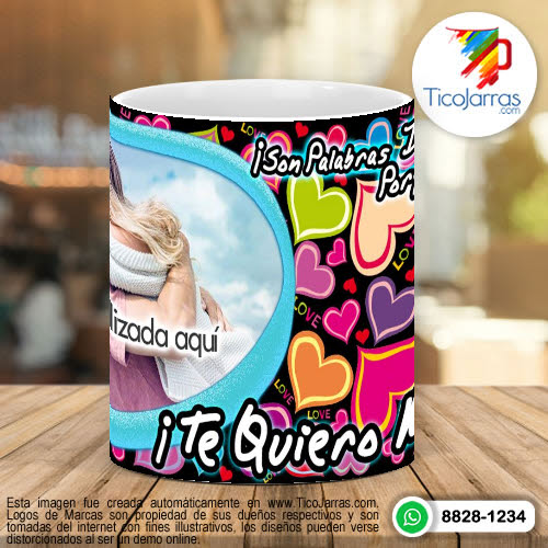 Tazas Personalizadas Son palabras importantes porque te las digo de Corazón