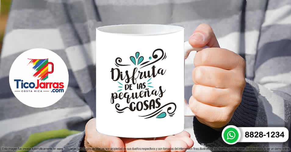 Disfruta de las pequeñas cosas - TicoJarras