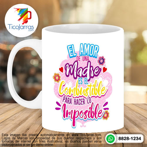 Jarras Personalizadas El amor de Madre es el Combustible para hacer lo Imposible