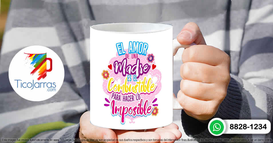 Tazas Personalizadas en Costa Rica El amor de Madre es el Combustible para hacer lo Imposible