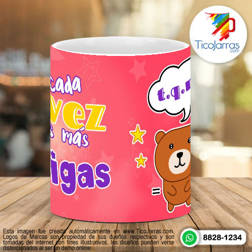 Tazas Personalizadas Que cada vez seamos más Amigas