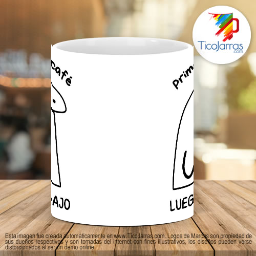 Tazas Personalizadas Flork - Primero el café luego trabajo