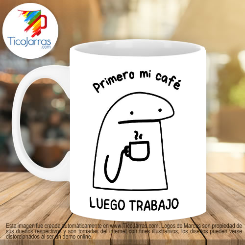 Tazas Personalizadas en Costa Rica Flork - Primero el café luego trabajo