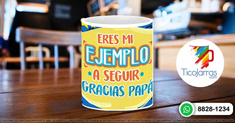 Tazas Personalizadas en Costa Rica Eres mi Ejemplo a seguir