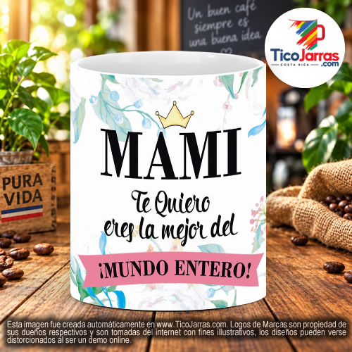 Mami Te Quiero, Eres la Mejor del Mundo Entero - imagen 2