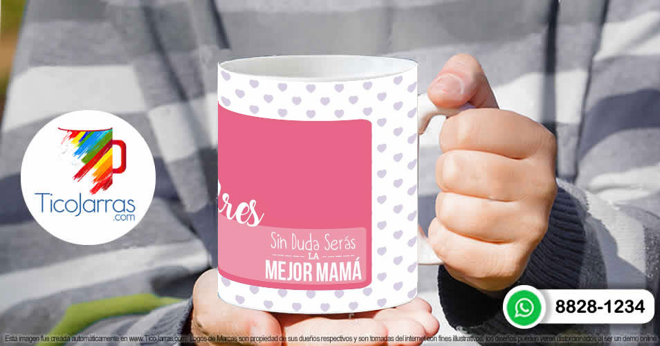 Tazas Personalizadas en Costa Rica Sin duda Serás la Mejor Mamá