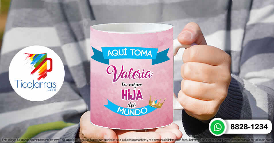 Tazas Personalizadas en Costa Rica Aquí Toma la Mejor Hija