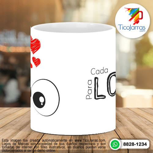 Tazas Personalizadas Para cada Loco...