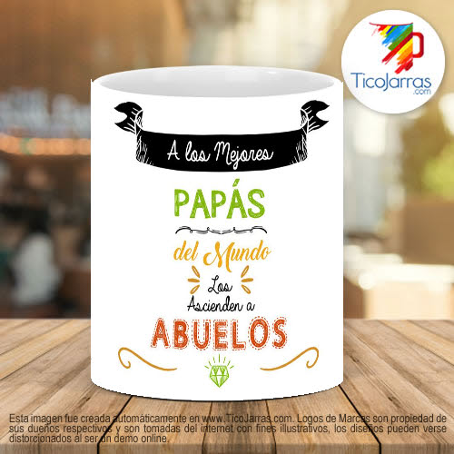 Tazas Personalizadas en Costa Rica A los mejores papas los ascienden abuelos