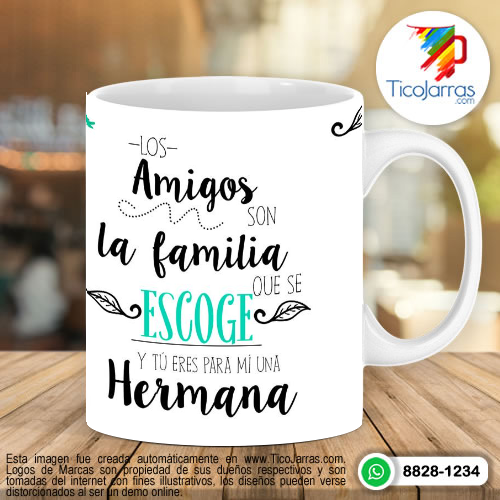 Diseños Personalizadas Los amigos son la familia que se escoge y tú eres para mí una hermana