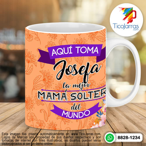 Tazas Personalizadas en Costa Rica Aquí toma la mejor mamá soltera del mundo