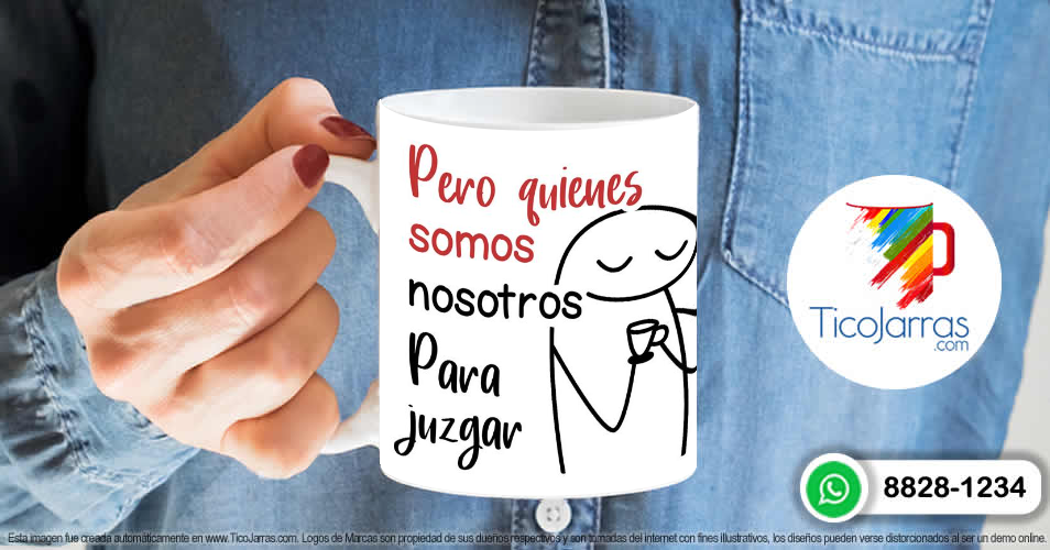 Artículos Personalizados Pero quienes somos nosotros para juzgar