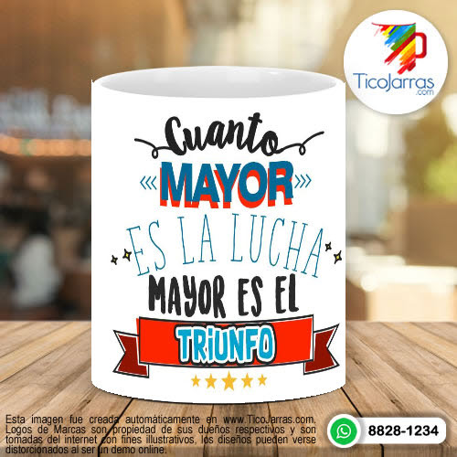 Cuanto mayor es la Lucha mayor es el Triunfo