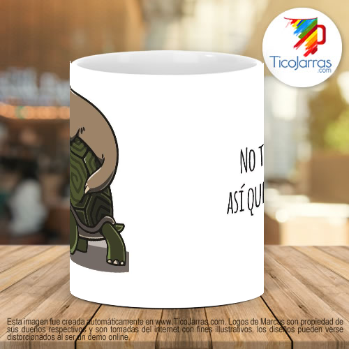 Tazas Personalizadas No tengo prisa, así que no te enojes - Perezoso