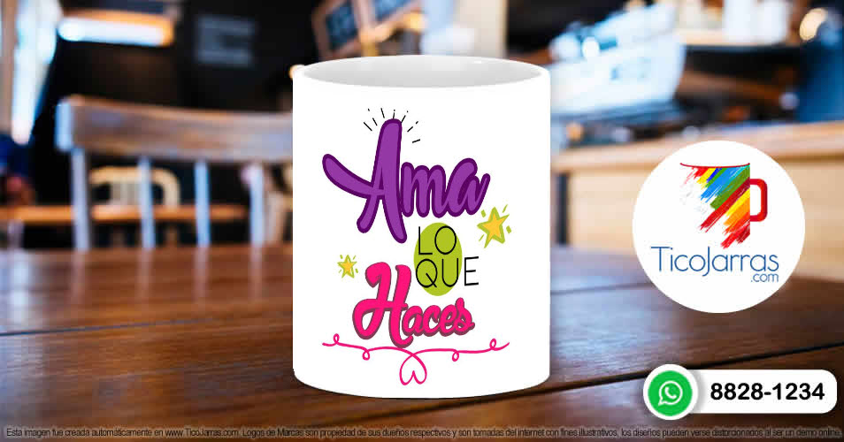 Tazas Personalizadas en Costa Rica Ama lo que Haces