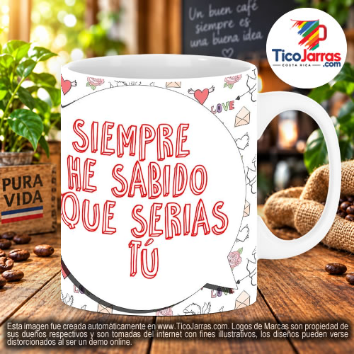 Siempre he sabido que serias tu