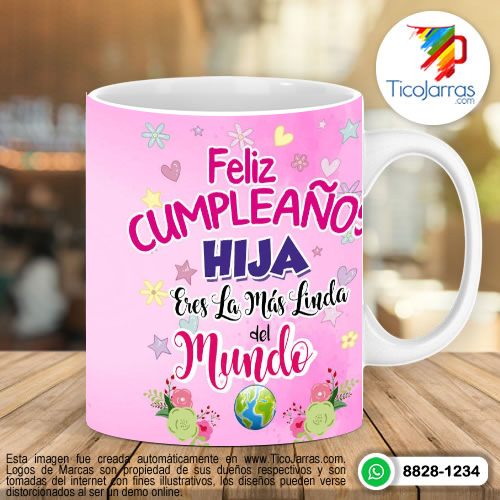 Tazas Personalizadas en Costa Rica Feliz Cumpleaños HIJA eres la mejor