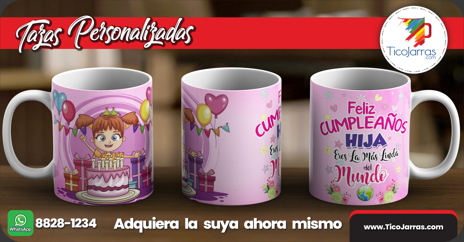 Tazas Personalizadas Feliz Cumpleaños HIJA eres la mejor