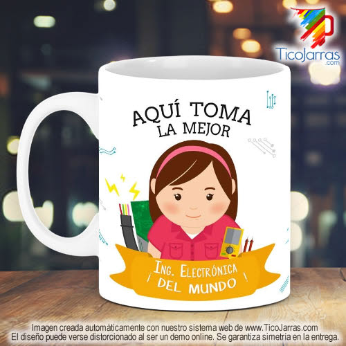 Tazas Personalizadas en Costa Rica Profesión, La Mejor Ingeniera Electrónica del Mundo