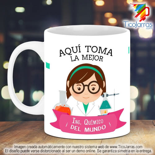 Tazas Personalizadas en Costa Rica Profesión, La mejor Ingeniera Química