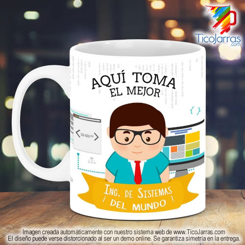 Tazas Personalizadas en Costa Rica Profesión, El Mejor Ingeniero de Sistemas