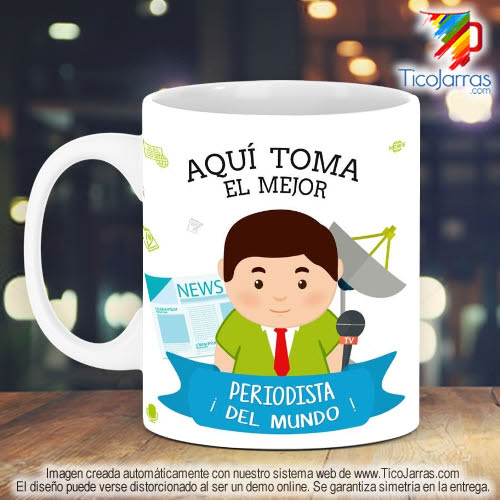 Tazas Personalizadas en Costa Rica Profesión, El Mejor Periodista del Mundo