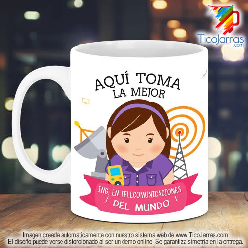 Tazas Personalizadas en Costa Rica Profesión, La Mejor Ingeniera de Telecomunicaciones