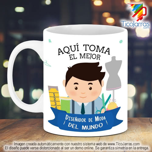 Tazas Personalizadas en Costa Rica Profesión, El Mejor Diseñador de Moda