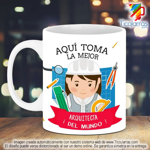 Tazas Personalizadas en Costa Rica Profesión, La Mejor Arquitecta del Mundo