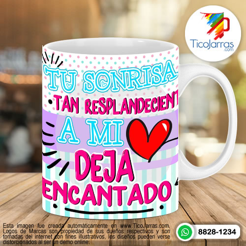 Tazas Personalizadas en Costa Rica Tu Sonrisa tan resplandeciente a mí me deja encantado