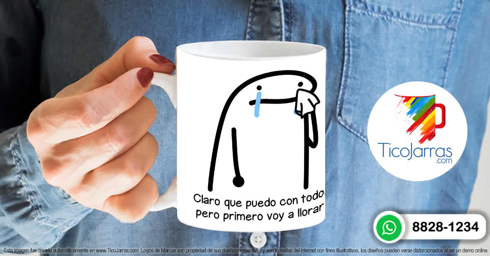 Artículos Personalizados Claro que puedo con todo, pero primero voy a llorar.