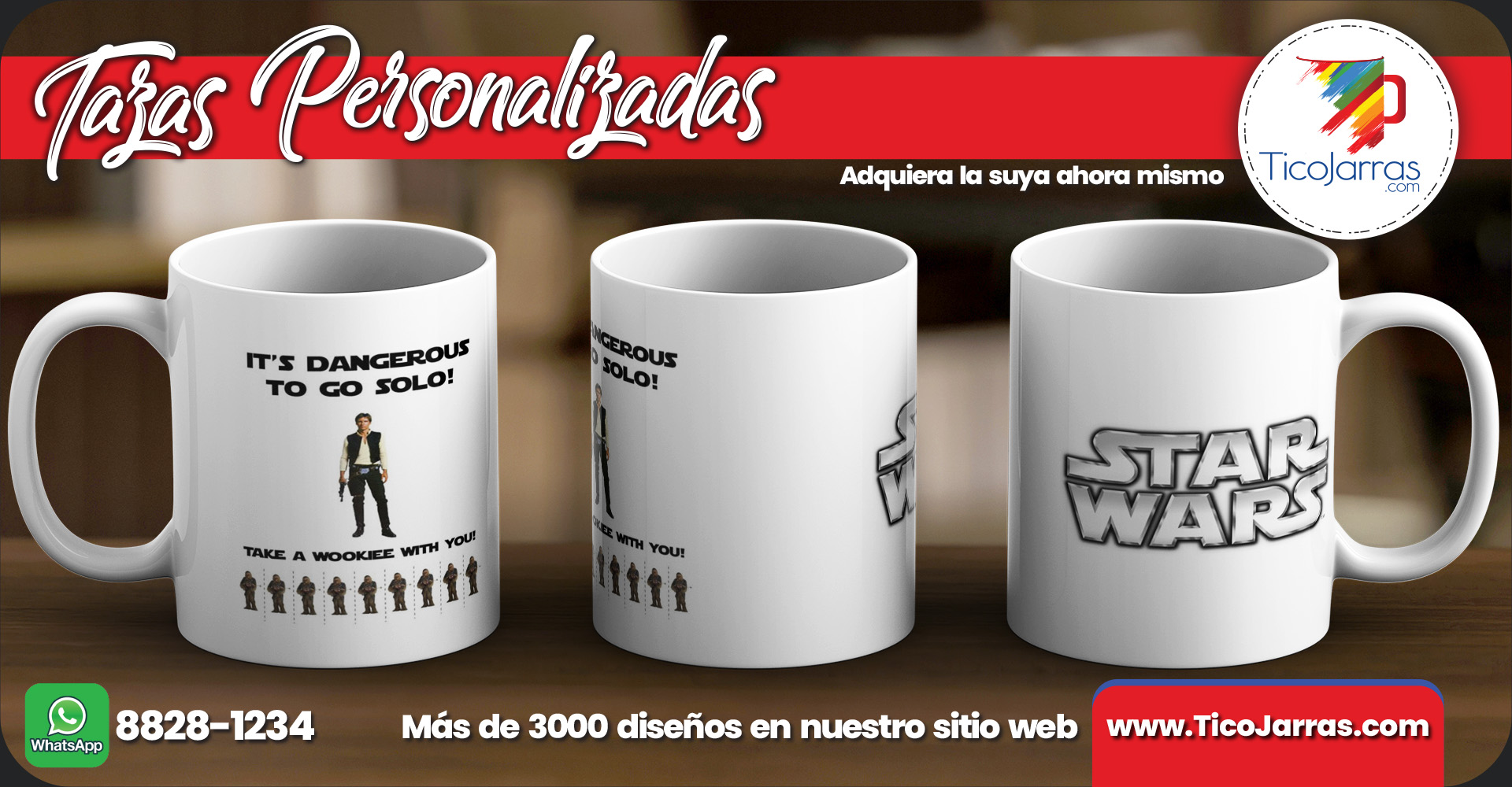 Tazas Personalizadas Its dangerous to go solo Satr Wars