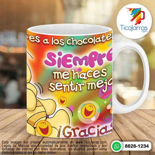Tazas Personalizadas en Costa Rica Te pareces a los chocolates, siempre me haces sentir mejor
