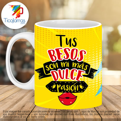 Jarras Personalizadas Tus besos son mi más dulce pasión