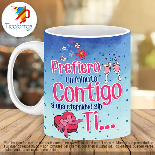 Jarras Personalizadas Prefiero un minuto contigo.