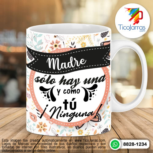 Tazas Personalizadas en Costa Rica Madre solo hay una y como tu ninguna