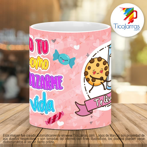 Tazas Personalizadas Solo tú sabes cómo endulzarme la vida te quiero