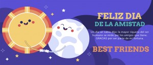 Feliz Día de la Amistad